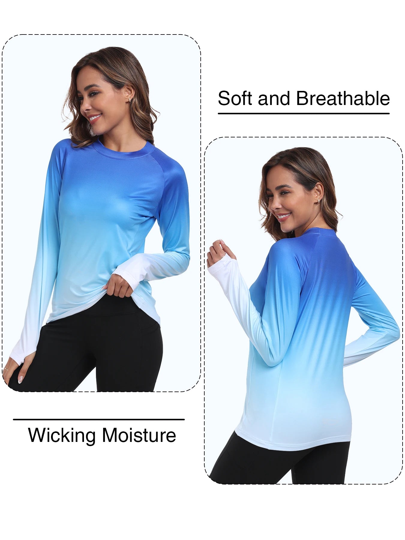 Woman wearing a blue and white gradient long-sleeve shirt with text indicating softness, breathability, and wicking moisture.